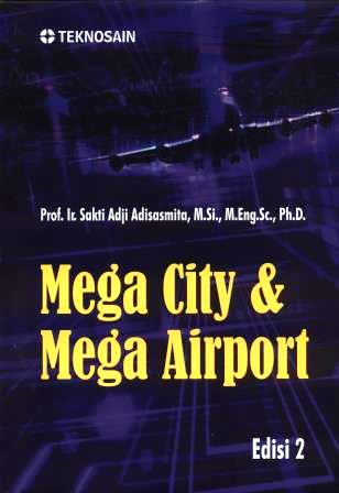 Mega city dan mega airport