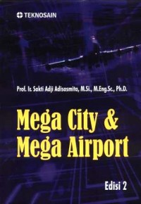 Mega city dan mega airport