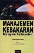 Manajemen kebakaran: konsep dan implementasi