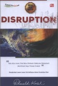Disruption: Tak ada yang tak bisa diubah sebelum dihadapi motivasi saja tidak cukup