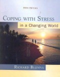 Coping with stress: in a changing world