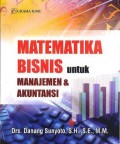 Matematika Bisnis untuk Manajemen & Akuntansi