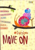 Move On #CrazyLove