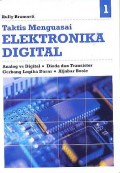 Taktis Menguasai Elektronika Digital 1