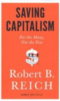 Saving capitalism : for the many, not the few