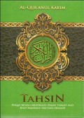 Al-Qur'anul Karim : TAHSIN = tawjid warna, asbabun nuzul, indeks alfabetis, terjemah kementrian agama