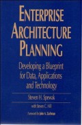 Enterprise architecture planning: developing a blueprint for data, applications and technology