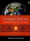 Ensiklopedia mukjizat Al_Qur'an dan Hadist 8 : kemukjizatan penciptaan bumi