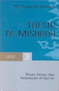 Tafsir al-misbah pesan, kesan dan keserasian al-quran: surat al-Ma'idah surat al-An'am volume 3