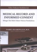 Medical Record and Informed Consent : Sebagai Alat Bukti Dalam Hukum Pembuktian