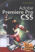 Seri Belajar Cepat : Adobe Premiere Pro CS5