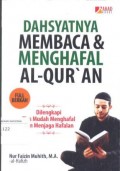 Dahsyatnya Membaca dan Menghafal Al-Qur'an