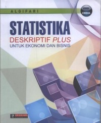 Statistika : deskriptif plus untuk ekonomi dan bisnis Ed.2
