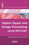 Digital Signal and Image Processing using MATLAB