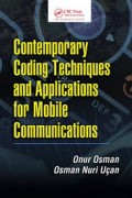Contemporary Coding Techniques and Applications for Mobile Communications