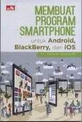 Membuat Program Smartphone untuk Android, BlackBerry dan iOS