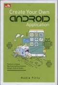 Create Your Own Android Application