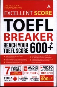 Excellent score TOEFL breaker reach your toefl 600+