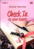 Check in (to your heart)