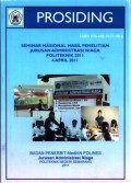 Prosiding seminar nasional hasil penelitian jurusan administrasi niaga politeknik 2011