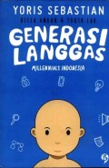 Generasi langgas : millenials Indonesia