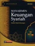 Manajemen keuangan syariah : analisis fiqh dan keuangan