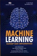 Machine learning : konsep dan implementasi
