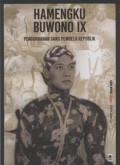 Hamengku Buwono IX Pengorbanan Sang Pembela Republik
