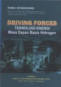 DRIVING FORCES Teknologi Energi Masa Depan Basis Hidrogen
