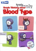 Simple thinking about blood type