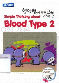 Simple thinking about blood type 2