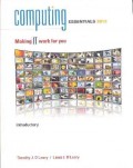 Computing essentials: making IT work for you introductory 2012