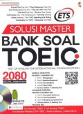 Solusi master bank soal TOEIC : test of english for international communication