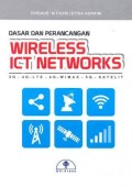 Dasar dan perencanaan wireless ICT networks : 3G-4G-LTE-4G-WIMAX-5G-SATELIT