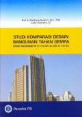 Studi komparasi desain bangunan tahan gempa : dengan menggunakan SNI 03-1726-2002 dan SNI 03-1726-201x