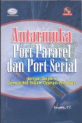Antarmuka Port Pararel dan Port Serial dengan Delphi 6 : compatible sistem operasi windows