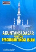 Akuntansi dasar untuk perguruan tinggi Islam