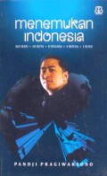 Menemukan Indonesia
