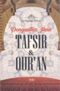 Pengantar ilmu tafsir dan Qur'an