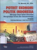 Potret Ekonomi Politik Indonesia