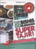 Top 50 Bisnis Rumahan Super TAJIR
