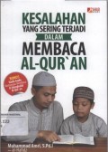 Kesalahan Yang Sering Terjadi Dalam Membaca Alqur'an