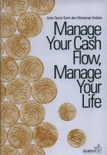 Manage your cash flow, manage your life