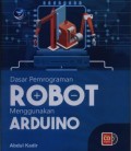 Dasar pemrograman robot menggunakan Arduino