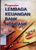 Pengantar lembaga keuangan bank dan non bank