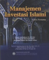 Manajemen Investasi Islami : untuk Mahasiswa S1, S2, S3 Program Ekonomi Islam, Keuangan Islam Dan Bisnis Islam