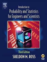 Introduction to Probability and Statistics for Engineer and Scientists