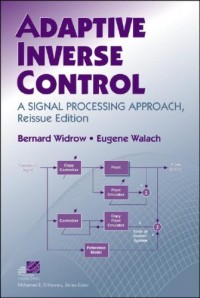Adaptive Invers Control A Signal Processing Approach