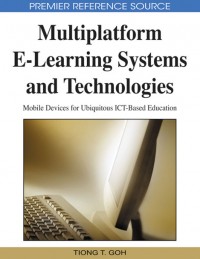 Multiplatfrom E-Learning Systems an Technologies