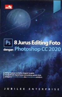 Image of 8 jurus editing foto dengan photoshop CC 2020